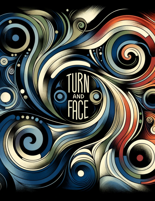 Turn and Face